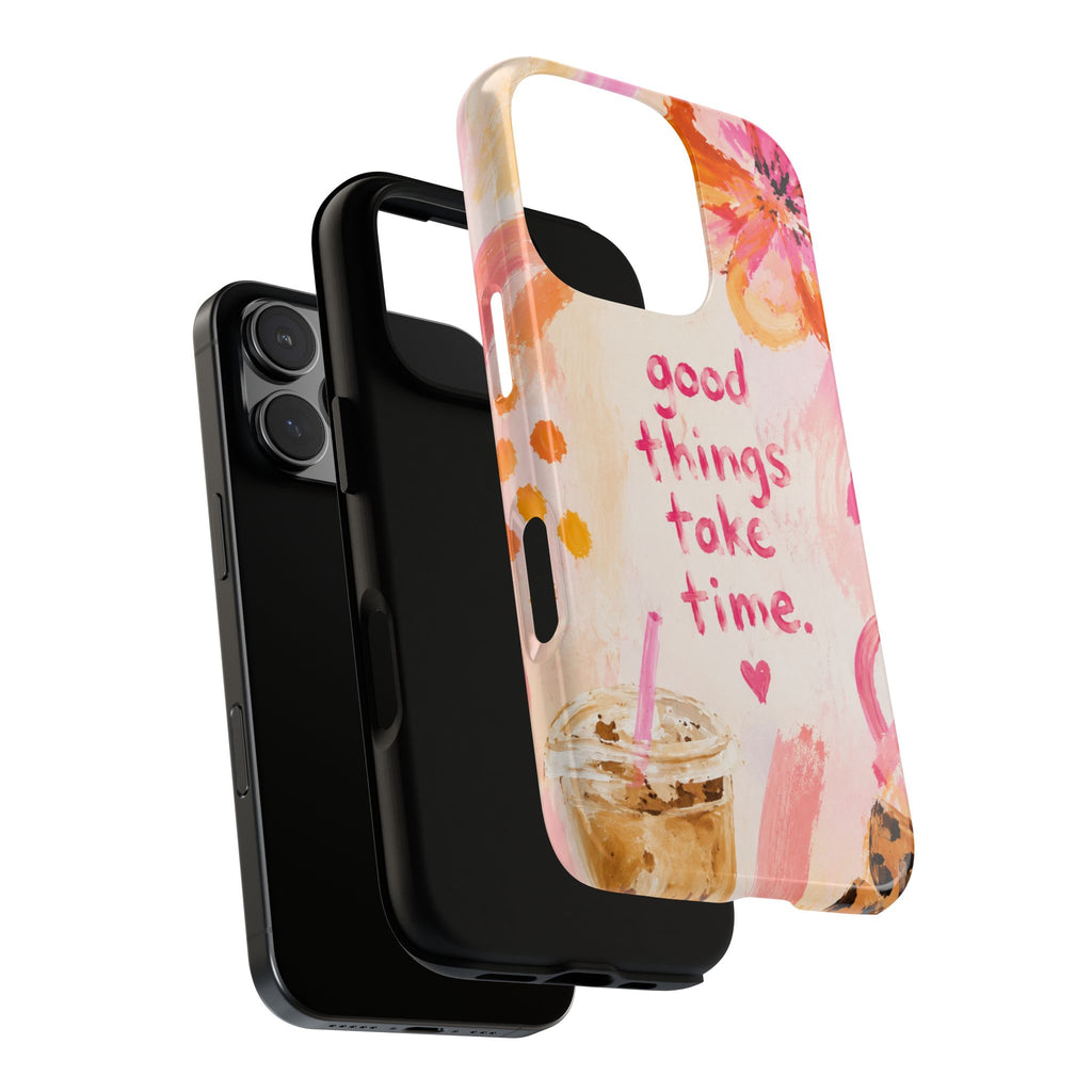 Good Things Take Time Floral Acrylic Case